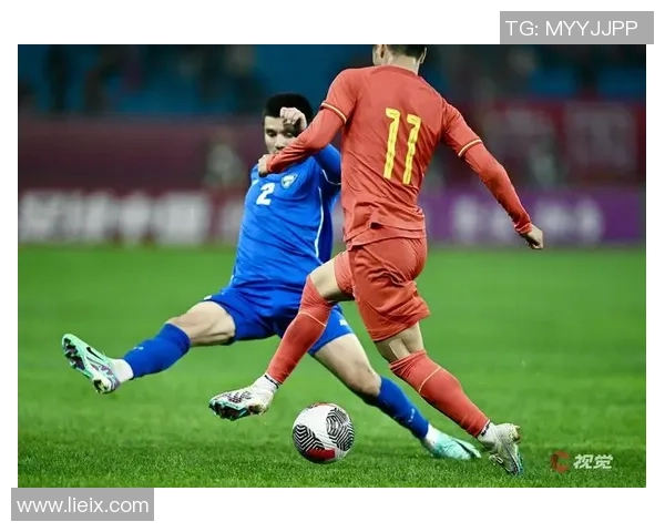 中国与乌兹别克斯坦足球赛精彩直播全程回顾与分析